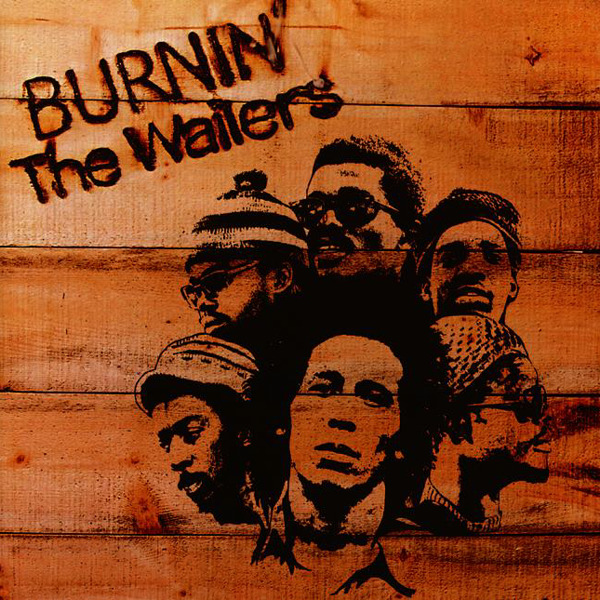 Bob Marley & The Wailers - Burnin