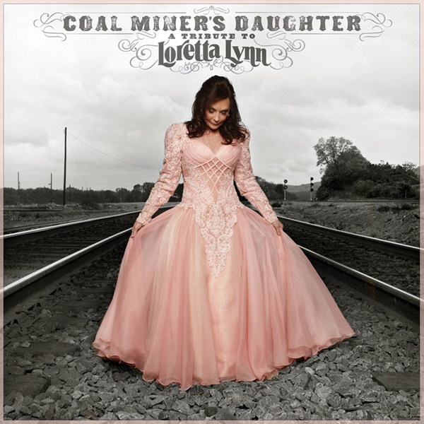ホワイト・ストライプス、シェリル・クロウ、フェイス・ヒル他『Coal Miner's Daughter: a Tribute to Loretta Lynn』