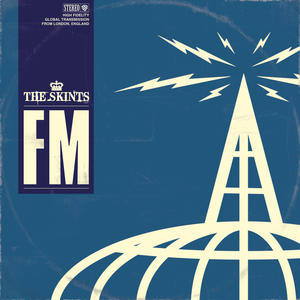 スキンツ『FM』