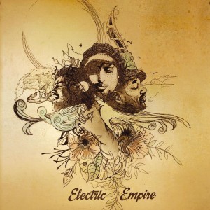 エレクトリック・エンパイア『Electric Empire』