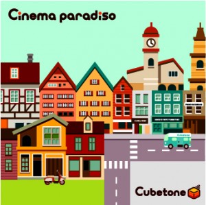 Cubetone『Cinema paradiso』