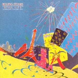 Still_Life_-_American_Concert_1981_(The_Rolling_Stones_album_-_cover_art)