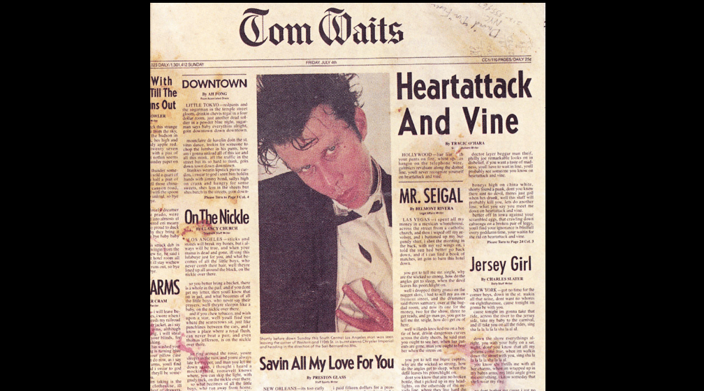 一目惚れならぬ、二目惚れで恋に落ちたトム・ウェイツ